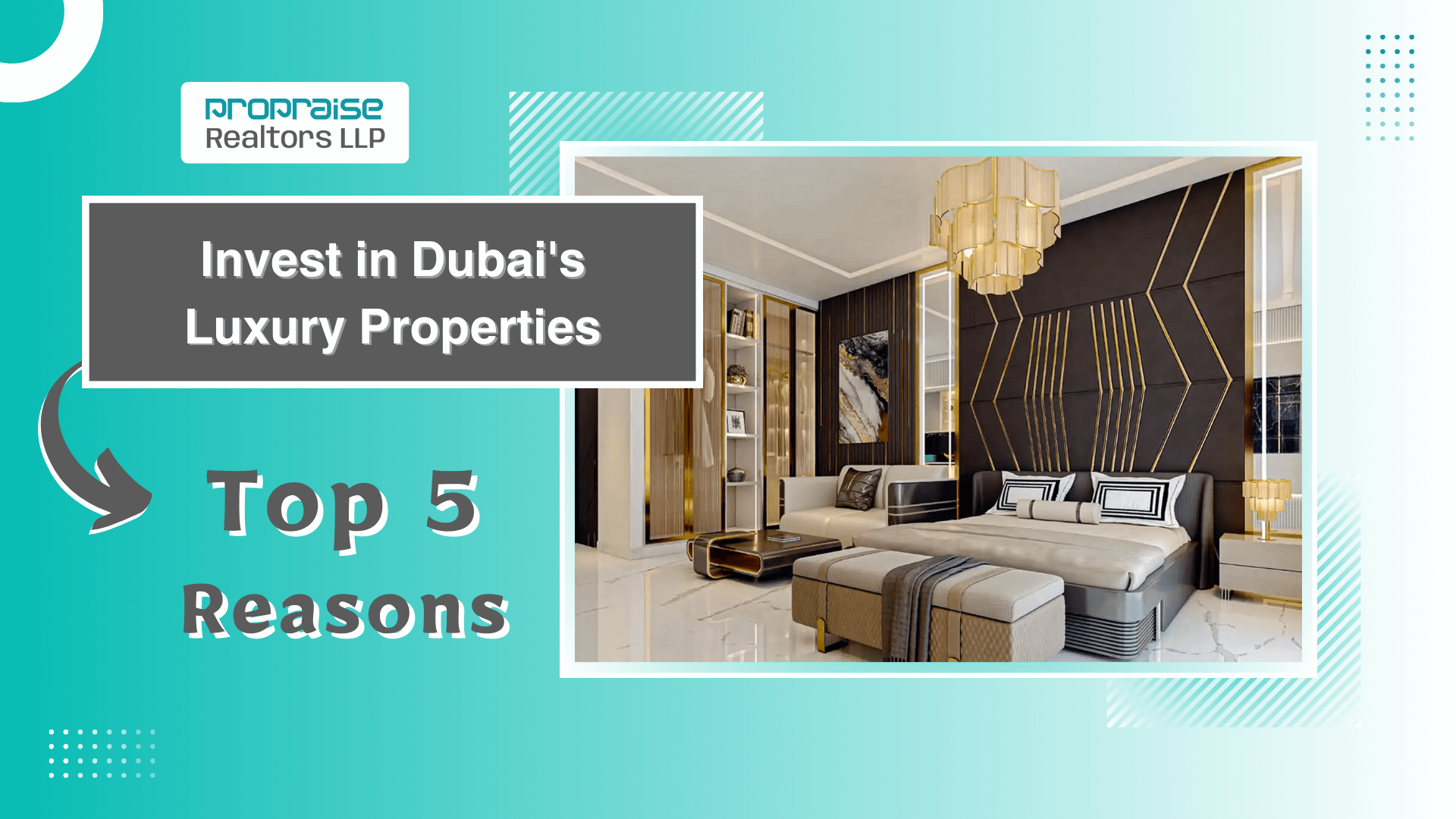 Top 5 Reasons to Invest in Dubai's Luxury Properties